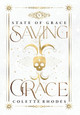 Saving Grace Colette Rhodes 9781991173287