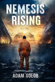 Nemesis Rising by Adam Golob