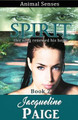 Spirit by Jacqueline Paige