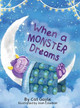 When a Monster Dreams Cat Gayle 9781665305990