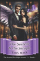 The Seeress and the Seraph by Tara Maya