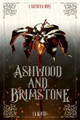 Ashwood and Brimstone: A Carynthia Novel: Book One E A Olivieri 9780645467703