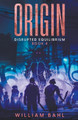 Origin by William Bahl
