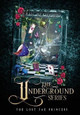 The Underground by Erin Bedford