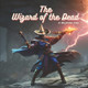 The Wizard of the Dead by Rhyme Any Time