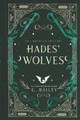 Hades's Wolves by G Bailey