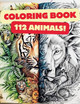 112 Amazing Animals Coloring Book Await Your Artistic Touch by Artur Sobolevskij