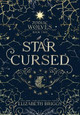 Star Cursed Elizabeth Briggs 9798892440042