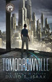 Tomorrowville David T Isaak 9781958840207