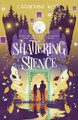 Shattering Silence by Catherine Kopf