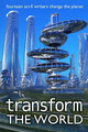 Transform the World by Stephanie N F Greene