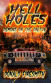 Hell Holes: Demons on the Dalton Donald George Firesmith 9781684189120