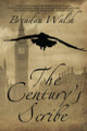 The Century's Scribe Brendan Walsh 9781684335428