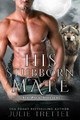 His Stubborn Mate by Julie Trettel