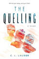 The Quelling by C L Lauder