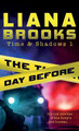 The Day Before Liana Brooks 9781922434661