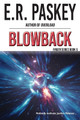 Blowback by E R Paskey