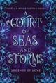 A Court of Seas and Storms by Daniela A Mera