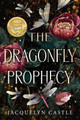 The Dragonfly Prophecy by Jacquelyn Castle