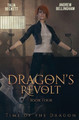 Dragon's Revolt by Talia Beckett