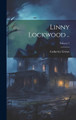 Linny Lockwood ..; Volume 2 Catherine Crowe 9781021134196
