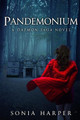 Pandemonium by Sonia Harper