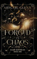 Forged in Chaos Abigail Glenn 9781955532297