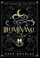 Illuminance Kara Douglas 9798988577249
