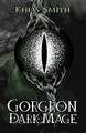 Gorgron The Dark Mage by Khris Smith