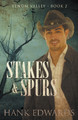 Stakes & Spurs by Hank Edwards
