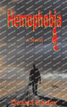 Hemophobia by Donald W Healey