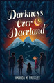 Darkness Over Daerland Amanda M Preisler 9798989114429