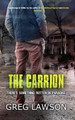 The Carrion: There's Something Rotten in Paradise Greg Lawson 9780368973109