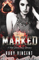 Marked by Ruby Vincent