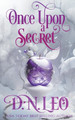 Once Upon a Secret by D N Leo