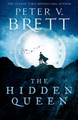 The Hidden Queen (The Nightfall Saga, Book 2) Peter V. Brett 9780008309848