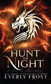 Hunt the Night Everly Frost 9780645541564