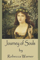 Journey of Souls by Rebecca Warner