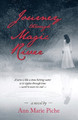 Journey through Magic River by Ann Marie Piche