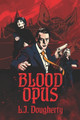 Blood Opus L J Dougherty 9798986319117