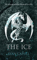 The Ice: The Bound and The Broken Novella Ryan Cahill 9781739620950