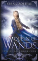 Queen of Wands by Sara C Roethle