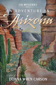 An Adventure in Arizona Donna Wren Carson 9798893307450