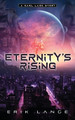 Eternity's Rising by Erik Lange