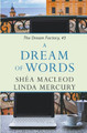 Dream of Words by Linda Mercury