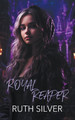 Royal Reaper Ruth Silver 9798223883364