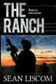 The Ranch: Junta Rising Sean Liscom 9781647380861