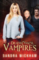 Death Coach, Vampires by Sandra Wickham