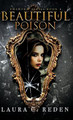 Beautiful Poison Laura C Reden 9781954587328