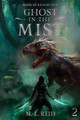 Ghost in the Mist by M L Reid